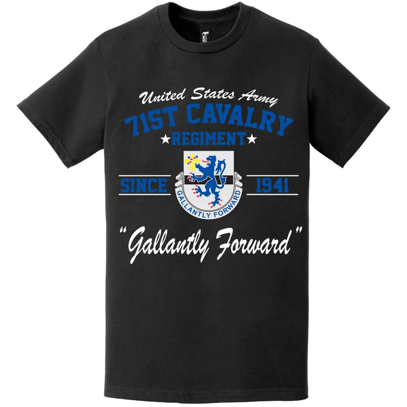 71st Cavalry Regiment Since 1941 Unit Legacy T-Shirt
