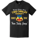 73rd Cavalry Regiment Since 1941 Unit Legacy T-Shirt Tactically Acquired   