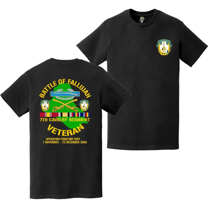 7th Cavalry Regiment Second Battle of Fallujah (Operation Phantom Fury) Double-Sided Veteran T-Shirt Tactically Acquired   