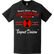 7th Infantry Division 'Bayonet Division' Since 1917 Unit Legacy T-Shirt Tactically Acquired   