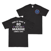 Double-Sided 1/1 Marines Khe Sanh 80 Year Old T-Shirt Tactically Acquired Black Small 