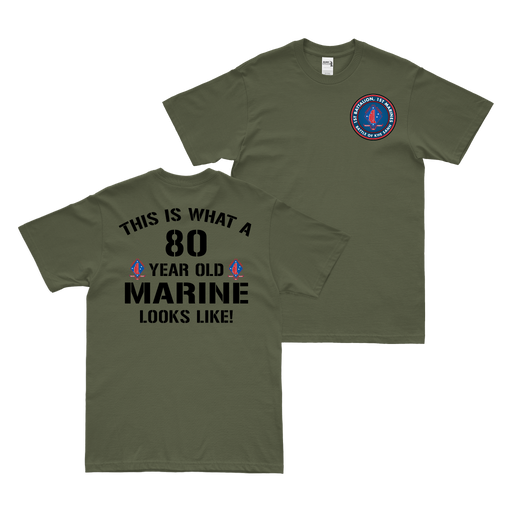 Double-Sided 1/1 Marines Khe Sanh 80 Year Old T-Shirt Tactically Acquired Military Green Small 