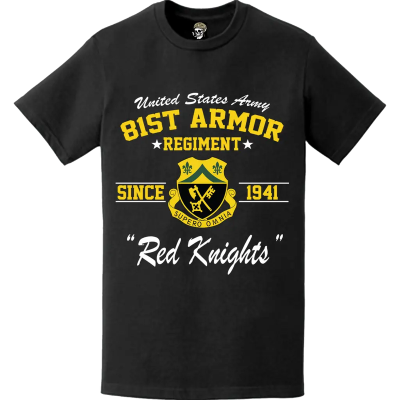 81st Armor Regiment Since 1941 "Red Knights" Legacy T-Shirt
