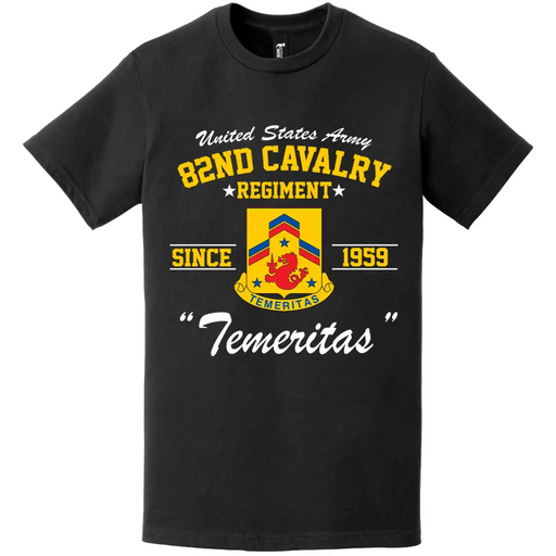 82nd Cavalry Regiment Since 1959 Unit Legacy T-Shirt Tactically Acquired   