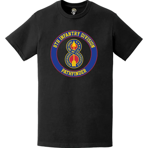 8th Infantry Division "Pathfinder" Circle Crest T-Shirt Tactically Acquired   