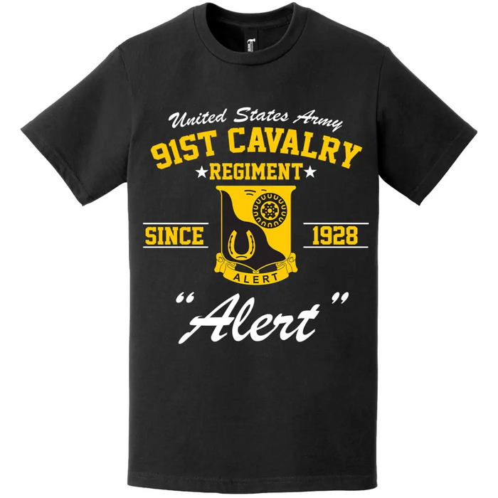 91st Cavalry Regiment Since 1928 Unit Legacy T-Shirt Tactically Acquired   