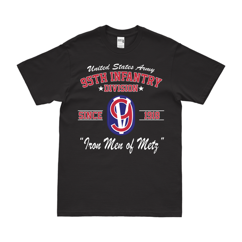 U.S. Army 95th Infantry Division Since 1918 Legacy T-Shirt