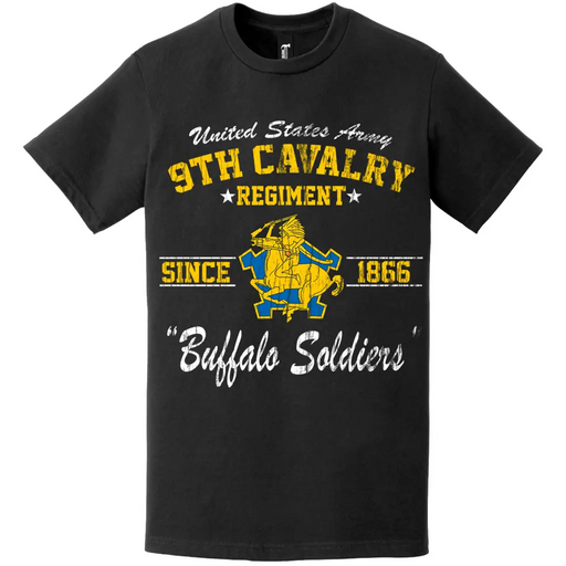 9th Cavalry Regiment Since 1866 Unit Legacy Distressed T-Shirt Tactically Acquired   