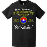 9th Infantry Division 'Old Reliables' Since 1918 U.S. Army Unit Legacy T-Shirt Tactically Acquired   