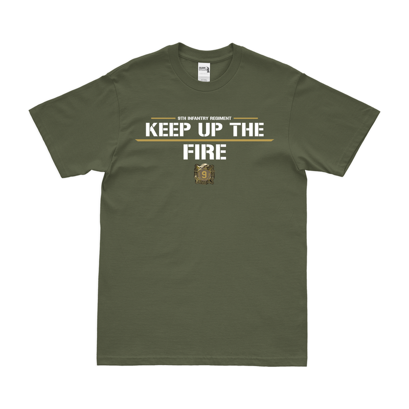 9th Infantry Regiment 'Keep Up the Fire' Motto T-Shirt