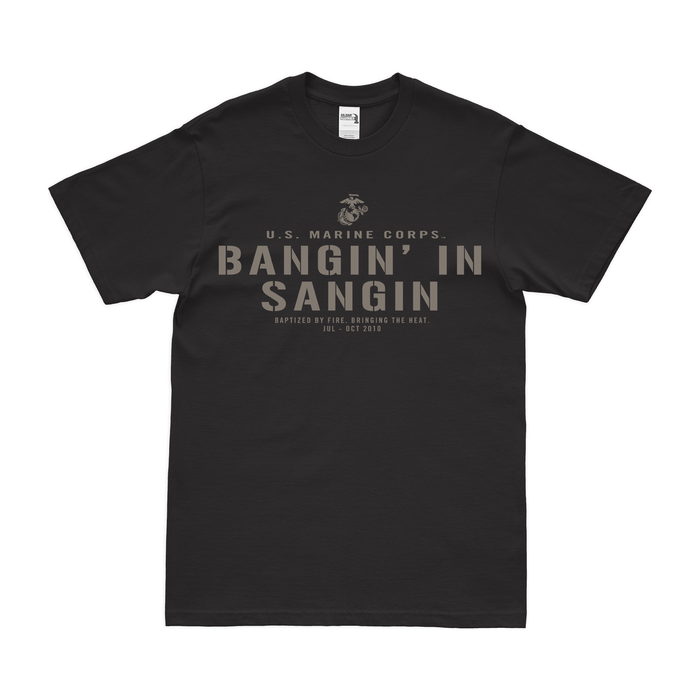 USMC Operation Enduring Freedom T-Shirt - Bangin' in Sangin Afghanistan Tactically Acquired Black Small 