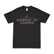 USMC Operation Enduring Freedom Veteran T-Shirt - Bangin' in Sangin Battle of Sangin Tactically Acquired Black Small 