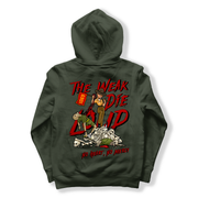 “The Weak Die Loud” - Shaniya Drill Instructor Hoodie Tactically Acquired Military Green S