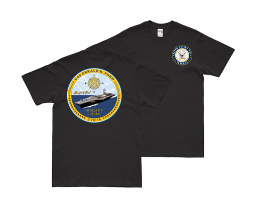 Double-Sided USS Gerald R. Ford (CVN-78) Veteran T-Shirt Tactically Acquired Small Black 