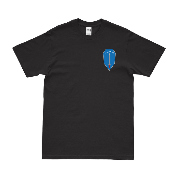U.S. Army Infantry Branch Follow Me Left Chest Insignia T-Shirt Tactically Acquired Black Small 