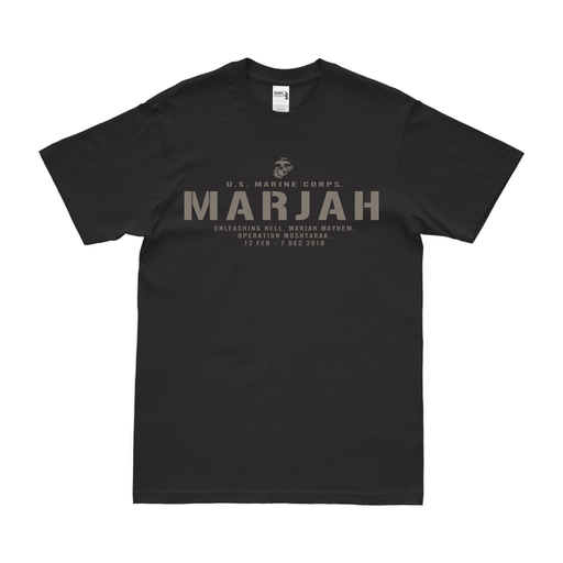 Battle of Marjah Operation Enduring Freedom USMC T-Shirt Tactically Acquired Black Small 