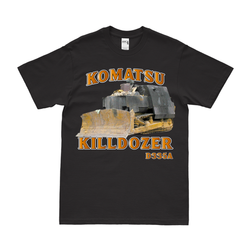 Unstoppable Force: The Komatsu D355A Killdozer Rebellion T-Shirt Tactically Acquired Black Small 