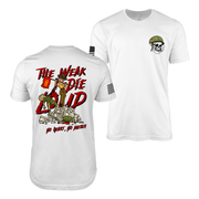 “The Weak Die Loud” - Shaniya Drill Instructor T-Shirt Tactically Acquired