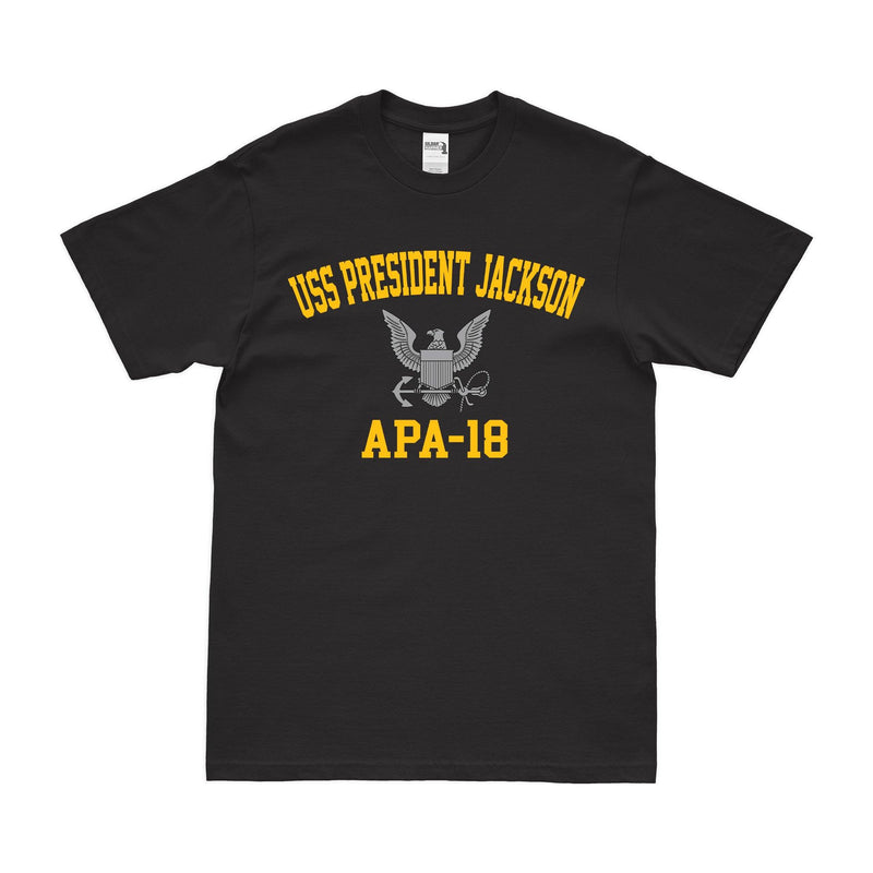 USS President Jackson (APA-18) T-Shirt