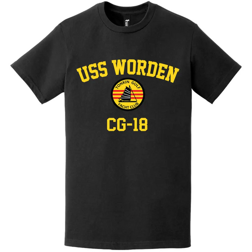 USS Worden (CG-18) Tonkin Gulf Yacht Club T-Shirt Tactically Acquired   