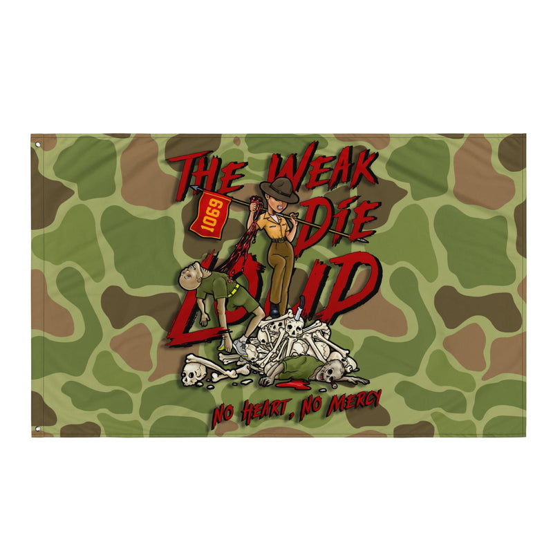 "The Weak Die Loud" Shaniya Frogskin Camo Wall Flag