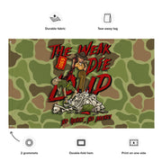 "The Weak Die Loud" Shaniya Frogskin Camo Wall Flag Tactically Acquired