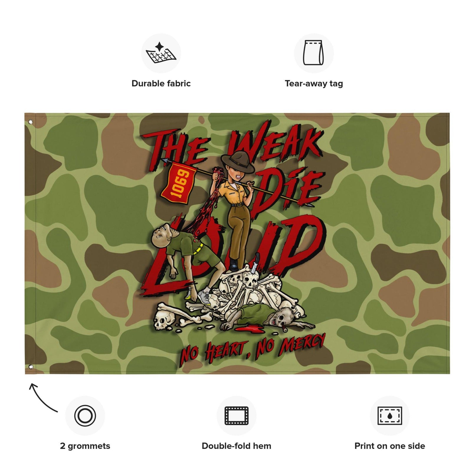 "The Weak Die Loud" Shaniya Frogskin Camo Wall Flag Tactically Acquired