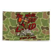 "The Weak Die Loud" Shaniya Frogskin Camo Wall Flag Tactically Acquired