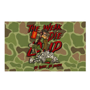 "The Weak Die Loud" Shaniya Frogskin Camo Wall Flag Tactically Acquired