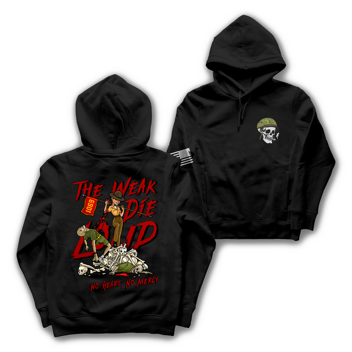 “The Weak Die Loud” - Shaniya Drill Instructor Hoodie Tactically Acquired