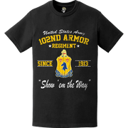 Distressed 102nd Armor Regiment Since 1913 Legacy T-Shirt Tactically Acquired   