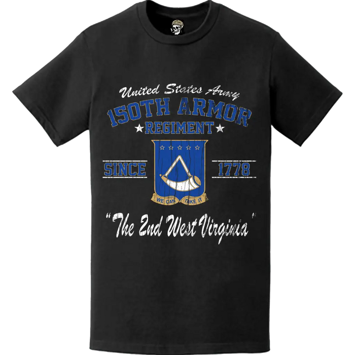 Distressed 150th Armor Regiment Since 1778 Legacy T-Shirt Tactically Acquired   