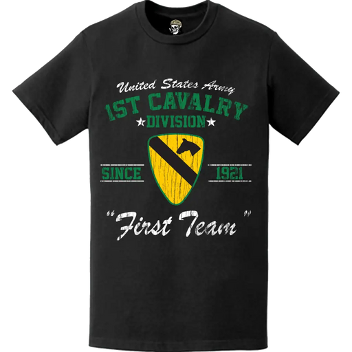 Distressed 1st Cavalry Division "First Team" Since 1921 Unit Legacy T-Shirt Tactically Acquired   