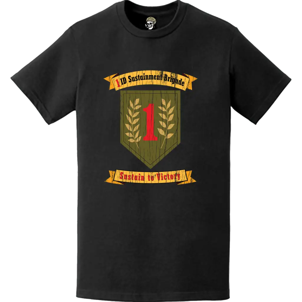 Distressed 1st Infantry Division Sustainment Brigade Logo Emblem T-Shirt Tactically Acquired   