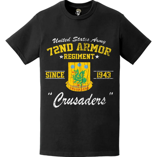 Distressed 72nd Armor Regiment Since 1943 Legacy T-Shirt Tactically Acquired   