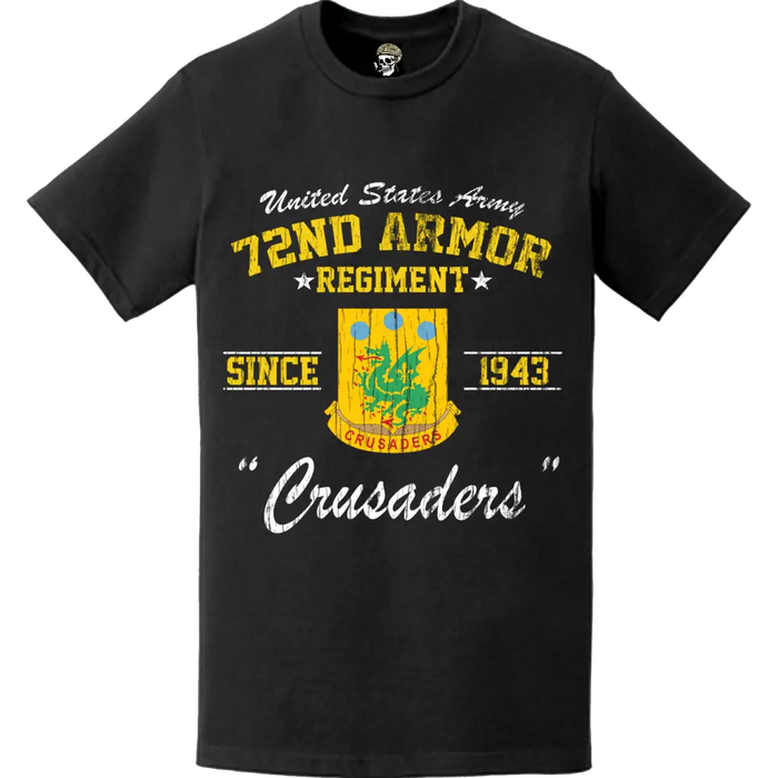 Distressed 72nd Armor Regiment Since 1943 Legacy T-Shirt Tactically Acquired   
