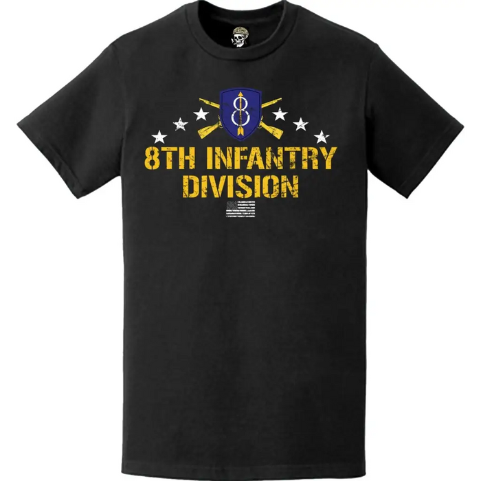 Distressed 8th Infantry Division Crossed Infantry Rifles T-Shirt Tactically Acquired   