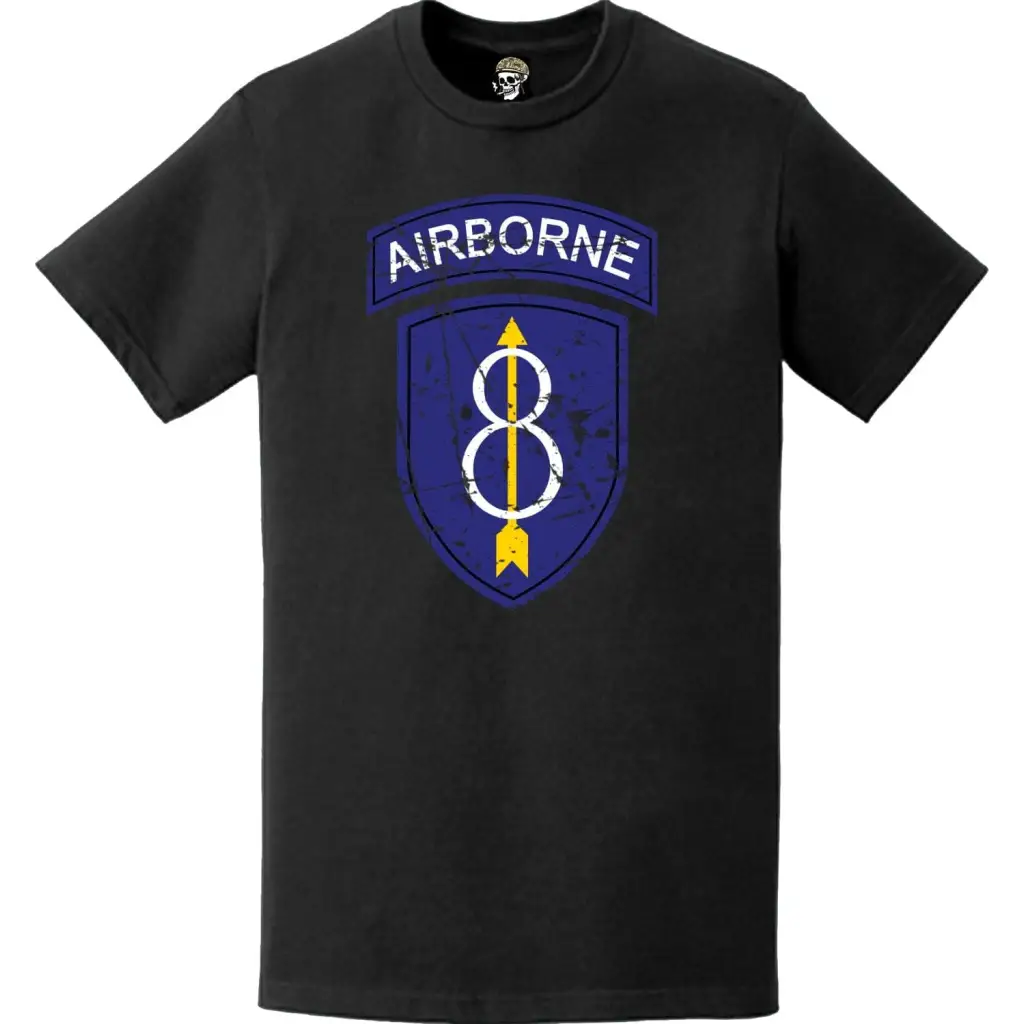 Distressed 8th Infantry Division (8th ID) Airborne Tab SSI Logo T-Shirt Tactically Acquired   