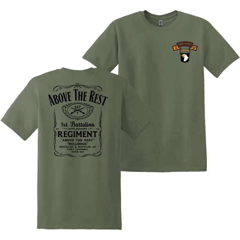 Double-Sided 1-327 Infantry Regiment "Above the Rest" Whiskey Label T-Shirt