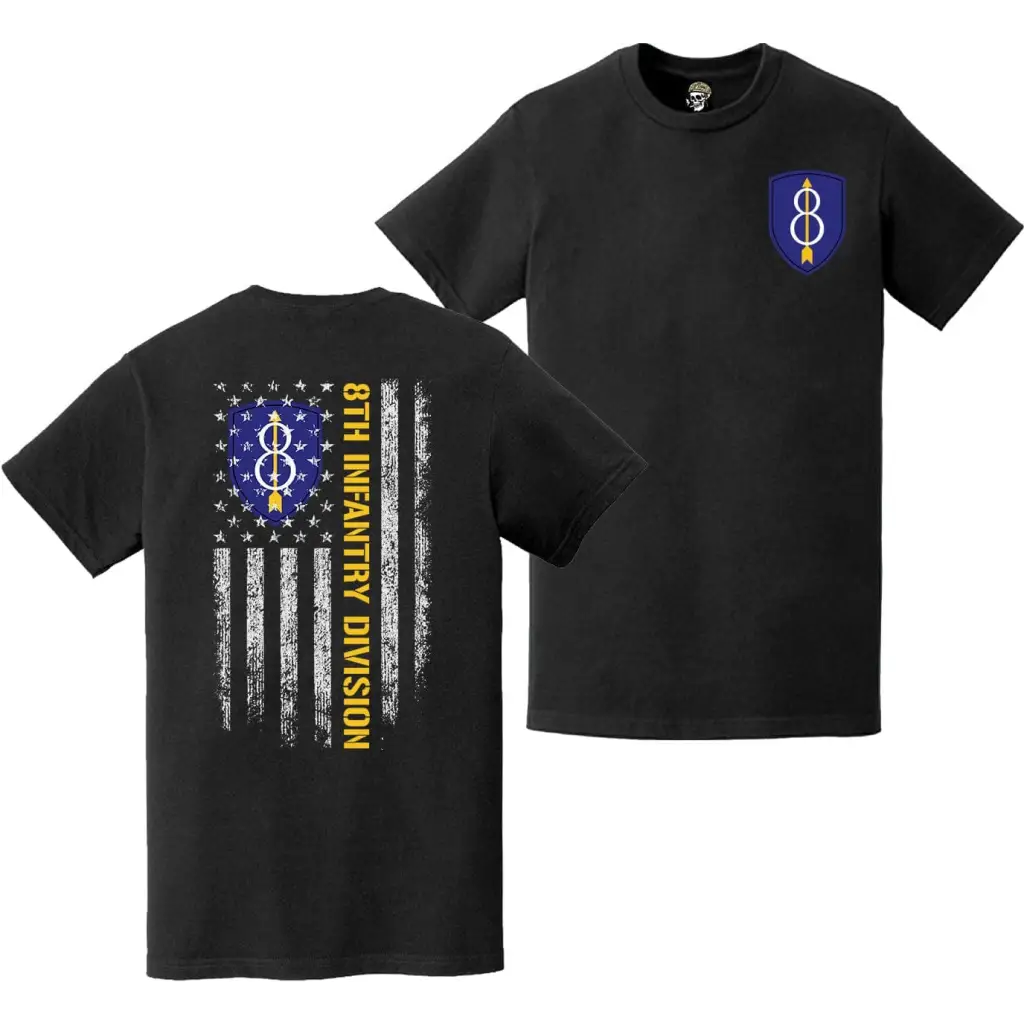 Double-Sided 8th Infantry Division SSI American Flag T-Shirt Tactically Acquired   