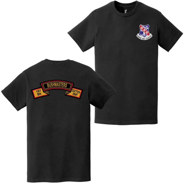 Double-Sided B Co "Bushmasters" 1-327 Infantry T-Shirt Tactically Acquired   