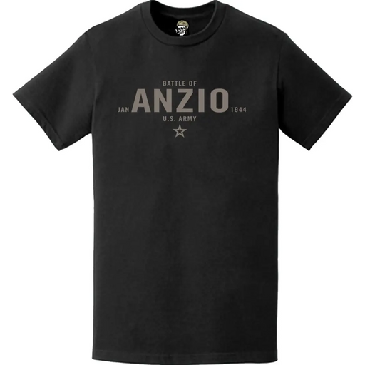 Historic Battle of Anzio 1944 T-Shirt Tactically Acquired   