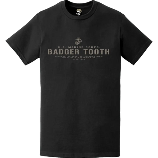Operation Badger Tooth USMC Vietnam War Legacy T-Shirt Tactically Acquired   