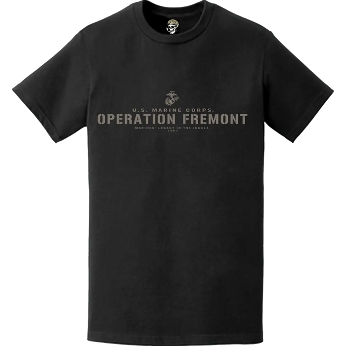 Operation Fremont USMC Vietnam War Legacy T-Shirt Tactically Acquired   