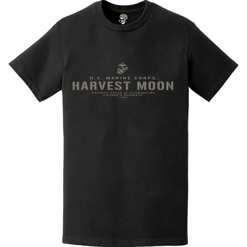 Operation Harvest Moon USMC Vietnam War Legacy T-Shirt