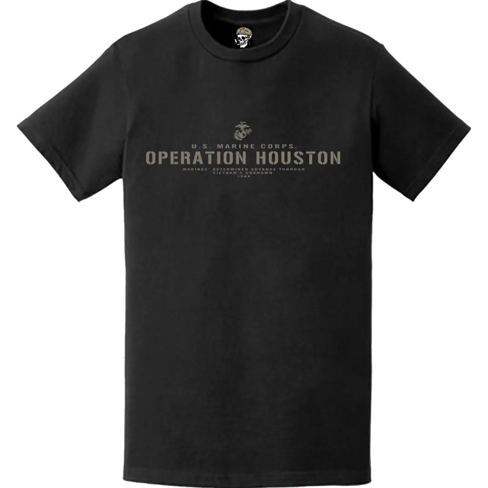 Operation Houston USMC Vietnam War Legacy T-Shirt Tactically Acquired   