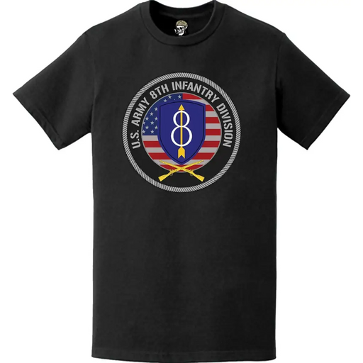 Patriotic 8th Infantry Division American Flag Crest T-Shirt Tactically Acquired   