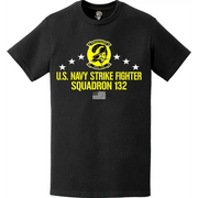 Patriotic Strike Fighter Squadron 132 (VFA-132) T-Shirt Tactically Acquired   