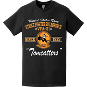 Strike Fighter Squadron 31 (VFA-31) 'Tomcatters' Since 1935 T-Shirt Tactically Acquired   