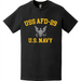 U.S. Navy USS AFD-29 T-Shirt Tactically Acquired   